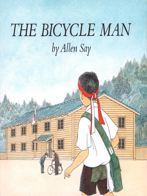 Title details for The Bicycle Man by Allen Say - Available